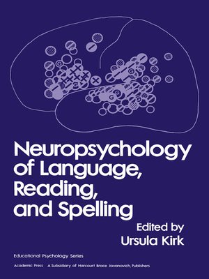 cover image of Neuropsychology of Language, Reading and Spelling